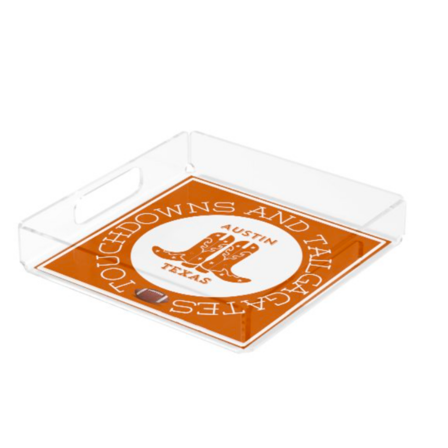 Acrylic Serving Tray - Gameday Boots Ready - AUSTIN TEXAS