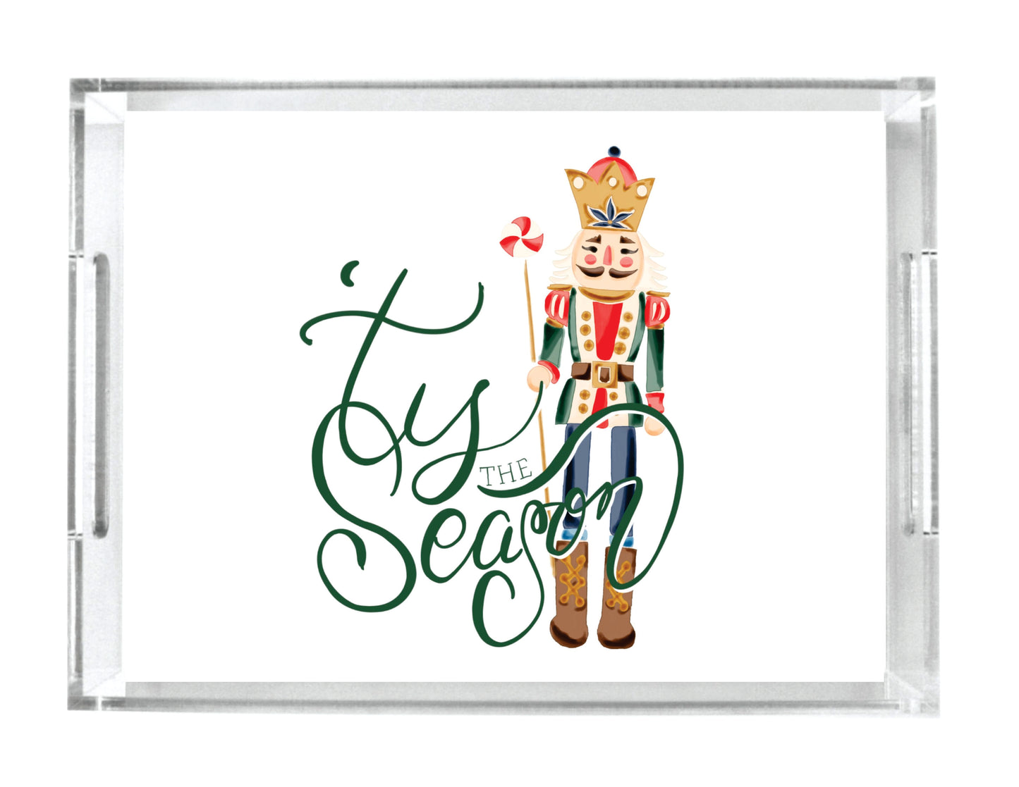 Acrylic Serving Tray - HOLIDAY COLLECTION -Blue Nutcracker 'Tis the Season