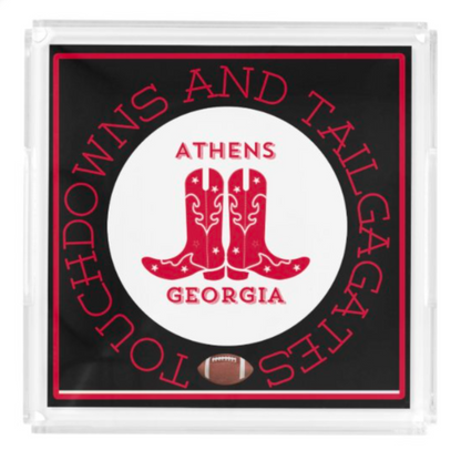 Acrylic Serving Tray - Gameday Boots Ready - ATHENS GEORGIA
