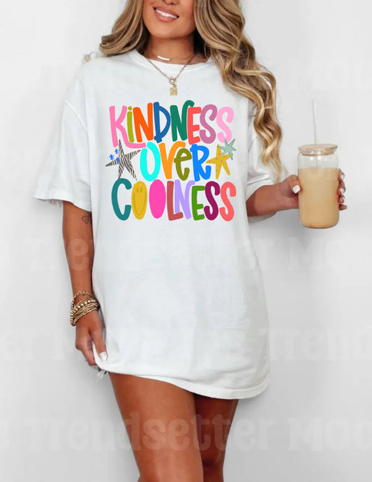 Kindness over Coolness Tee