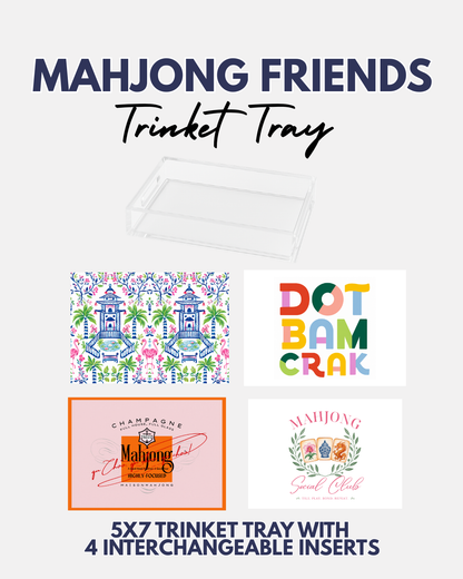 Mahjong Friends Trinket Tray with 4 Interchangeable Inserts – 5x7