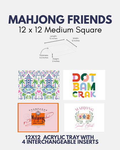 Mahjong Friends Square 12x12 Tray with 4 Interchangeable Inserts – 12x12 medium