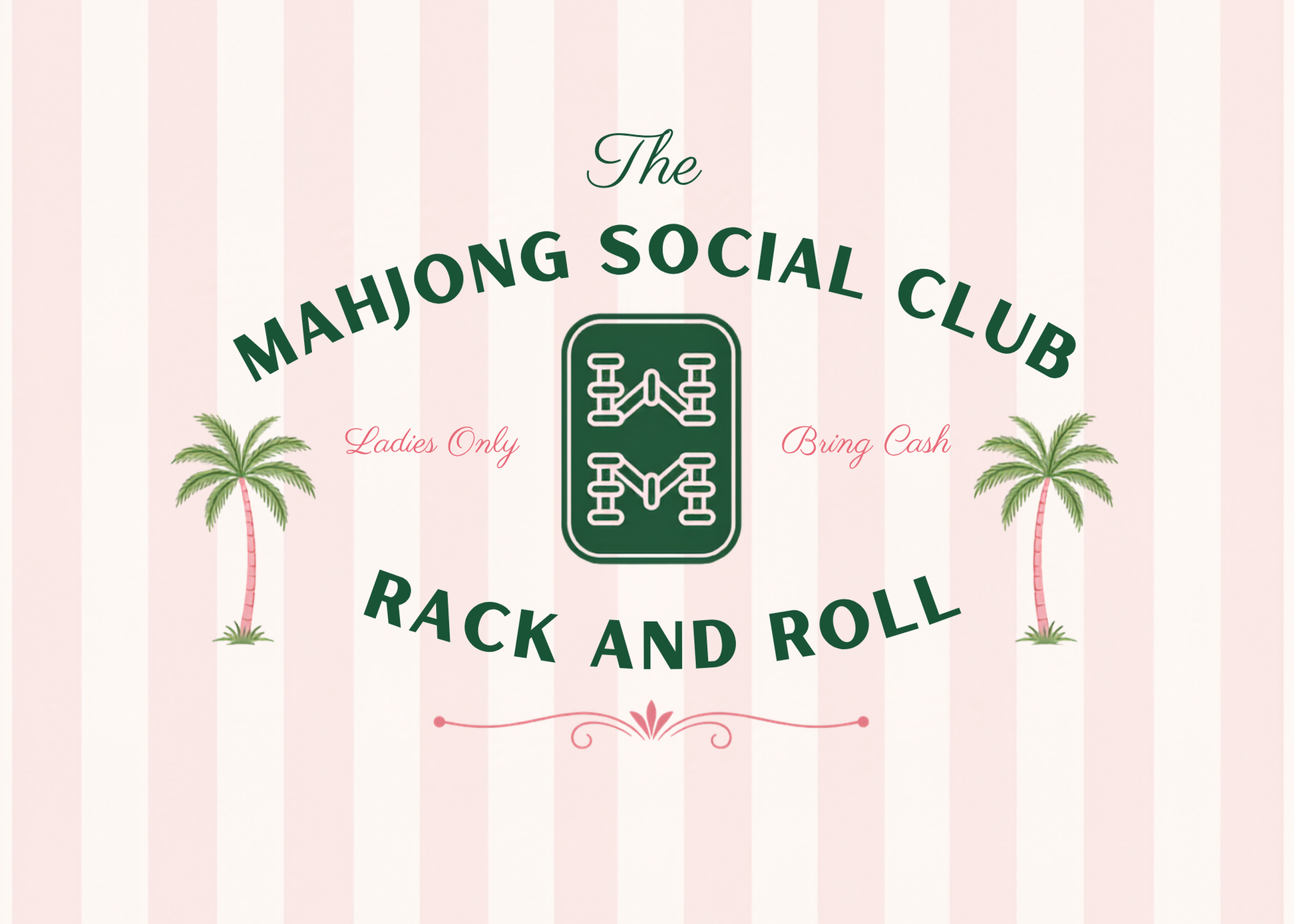 Pink striped background with 'The Mahjong Social Club' text and palm trees.